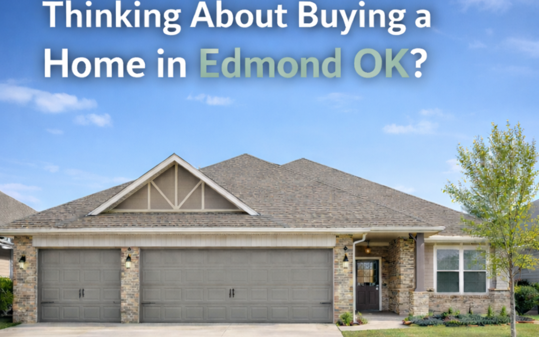 Buying a Home in Edmond OK: What You Need to Know