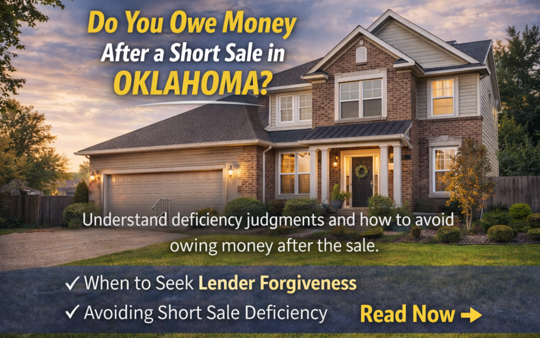 Do You Owe Money After a Short Sale in Oklahoma?