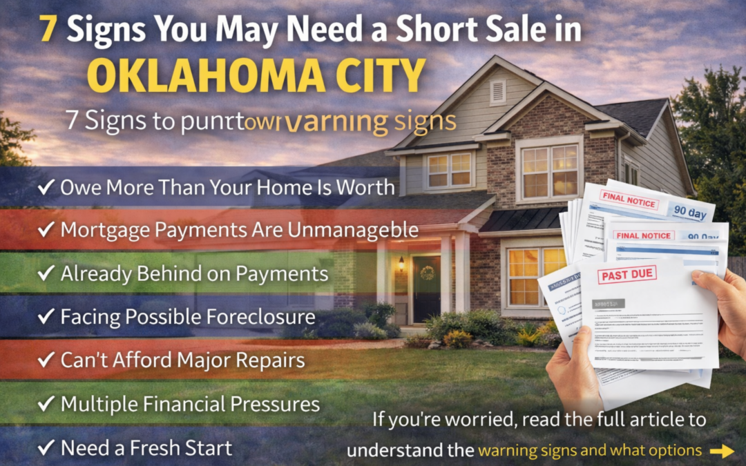 7 Signs you may need a short sale in Oklahoma City